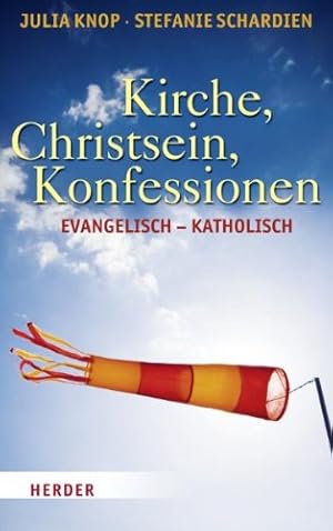 Immagine del venditore per Kirche, Christsein, Konfessionen: Evangelisch - Katholisch venduto da Gabis Bcherlager