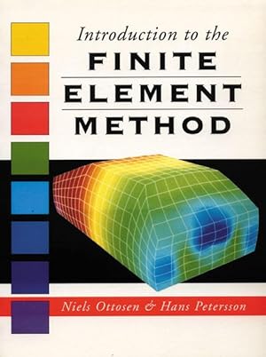 Bild des Verkufers fr Ottosen, N: Introduction Finite Element Method zum Verkauf von moluna