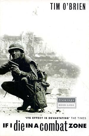 Imagen del vendedor de If I Die in a Combat Zone a la venta por Great Southern Books