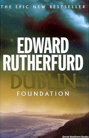 Seller image for Dublin: Foundation for sale by Great Southern Books