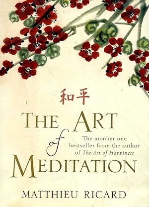Immagine del venditore per The Art of Meditation venduto da Great Southern Books