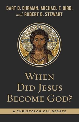 Imagen del vendedor de When Did Jesus Become God? a la venta por AHA-BUCH GmbH