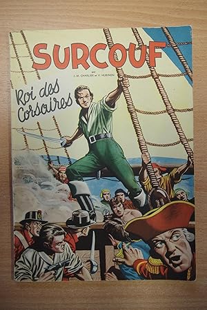 Surcouf, Roi des corsaires