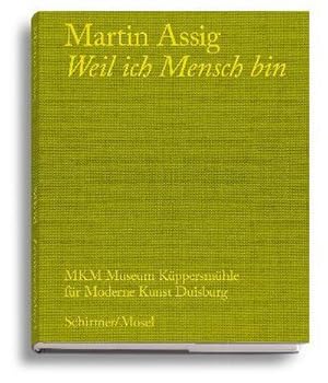 Seller image for Weil ich Mensch bin for sale by BuchWeltWeit Ludwig Meier e.K.