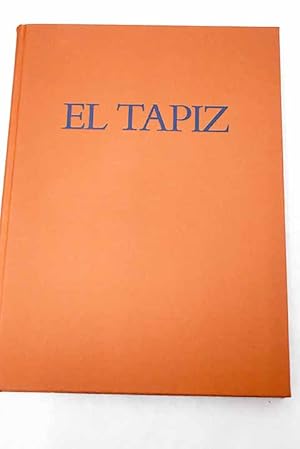 Imagen del vendedor de El tapiz a la venta por Alcan Libros