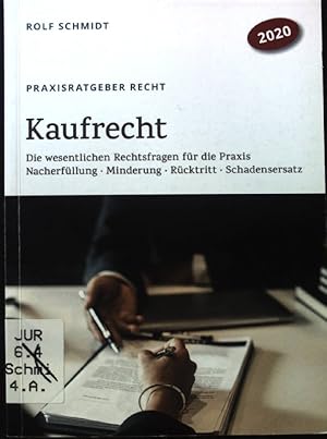 Bild des Verkufers fr Kaufrecht. Praxisratgeber Recht ; Band 1 zum Verkauf von books4less (Versandantiquariat Petra Gros GmbH & Co. KG)