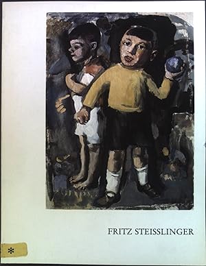 Seller image for Fritz Steisslinger : 1891 - 1957.Malerei, Zeichn., Graphik ; Stdt. Galerie Albstadt, 27. September - 8. November 1981. for sale by books4less (Versandantiquariat Petra Gros GmbH & Co. KG)