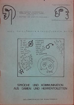 Bild des Verkufers fr Sprche und Kommunikation aus Damen- und Herrentoiletten. zum Verkauf von Antiquariat Bernd Preler