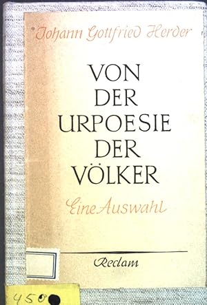 Bild des Verkufers fr Von der Urpoesie der Vlker : Eine Auswahl. zum Verkauf von books4less (Versandantiquariat Petra Gros GmbH & Co. KG)