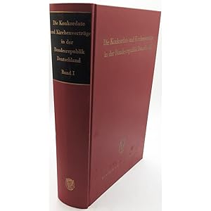Die Konkordate und Kirchenverträge in der Bundesrepublik Deutschland. Textausgabe für Wissenschaf...