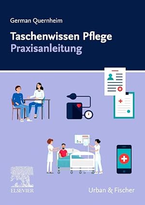 Bild des Verkufers fr Taschenwissen Pflege Praxisanleitung zum Verkauf von moluna