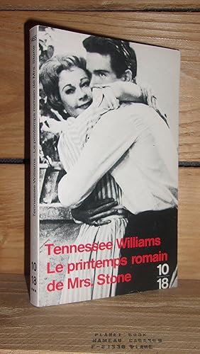 Image du vendeur pour LE PRINTEMPS ROMAIN DE MRS STONE - (the roman spring of Mrs Stone) mis en vente par Planet's books