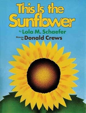 Imagen del vendedor de This Is the Sunflower a la venta por GreatBookPrices
