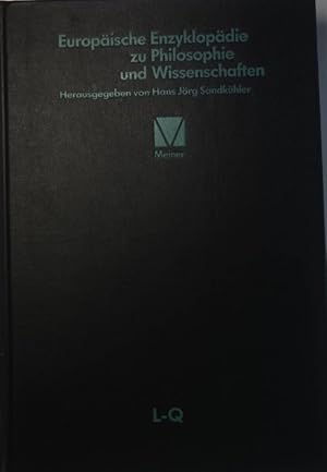 Bild des Verkufers fr Europische Enzyklopdie zu Philosophie und Wissenschaften: BAND 3 L-Q. zum Verkauf von books4less (Versandantiquariat Petra Gros GmbH & Co. KG)