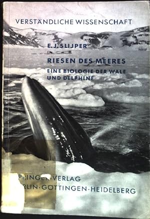 Bild des Verkufers fr Riesen des Meeres: Eine Biologie der Wale und Delphine zum Verkauf von books4less (Versandantiquariat Petra Gros GmbH & Co. KG)