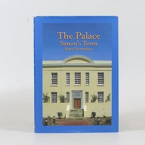 Imagen del vendedor de The Palace. Simon's Town a la venta por Quagga Books ABA ; ILAB