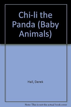 Bild des Verkufers fr Chi-li the Panda (Baby Animals) zum Verkauf von WeBuyBooks