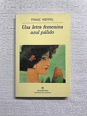 Seller image for Una letra femenina azul plido for sale by Campbell Llibres