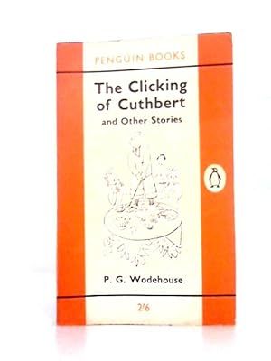 Seller image for The Clicking of Cuthbert for sale by World of Rare Books