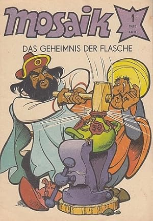 Mosaik Abrafaxe : Nummer 1. 1983. Das Geheimnis der Flasche. Herausgegeben vom Zentralrat der FDJ...