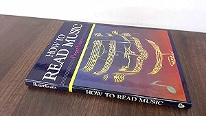 Imagen del vendedor de How to Read Music a la venta por BoundlessBookstore