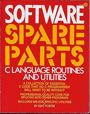 Software Spare Parts: C Language Routines and Utilities