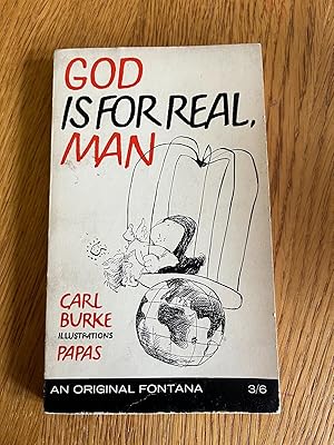 Immagine del venditore per GOD IS FOR REAL MAN venduto da Happyfish Books