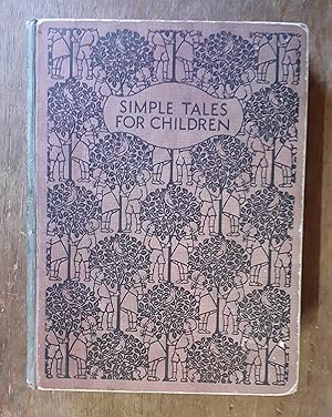 Seller image for Simple Tales for Children for sale by Scarthin Books ABA, ILAB.