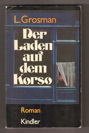 Seller image for Der Laden auf dem Korso. Roman. for sale by Antiquariat Neue Kritik