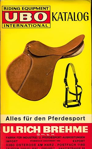 UBO Katalog. Riding Equipment International; Alles für den Pferdesport.