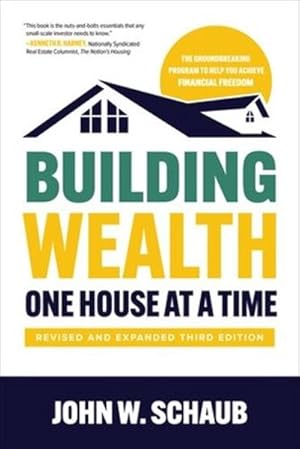 Image du vendeur pour Building Wealth One House at a Time : Making It Big on Little Deals mis en vente par GreatBookPrices