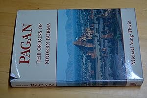 Seller image for Pagan: The Origins of Modern Burma for sale by HALCYON BOOKS