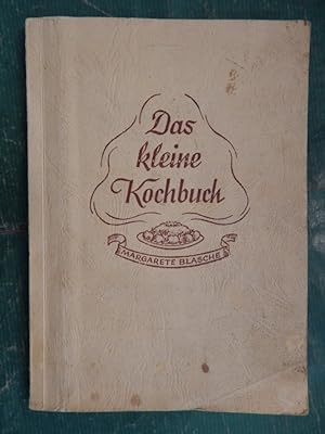 Das kleine Kochbuch für Schülerinnen, Lehrlinge und junge Hausfrauen