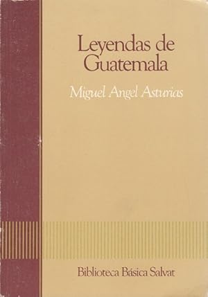 Bild des Verkufers fr Leyendas de Guatemala zum Verkauf von Librera Vobiscum