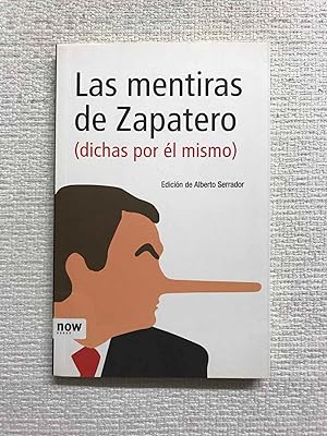 Imagen del vendedor de Las mentiras de Zapatero (dichas por l mismo) a la venta por Campbell Llibres