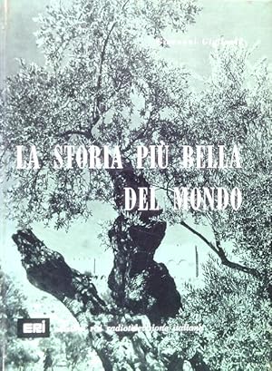 Imagen del vendedor de La storia piu' bella del mondo a la venta por Librodifaccia