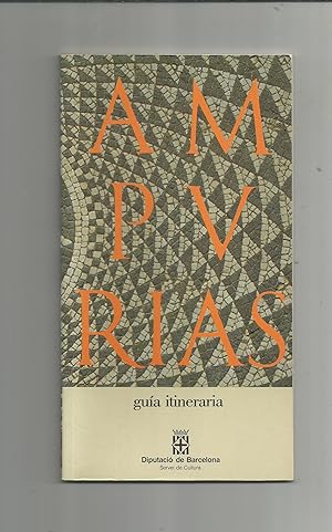 Seller image for Ampurias. Gu�a itineraria. for sale by Librer�a El C�rabo