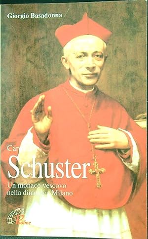 Bild des Verkufers fr Cardinal Schuster zum Verkauf von Librodifaccia