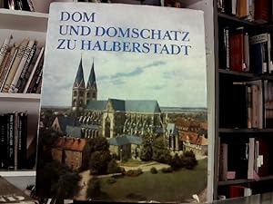 Bild des Verkufers fr Dom und Domschatz zu Halberstadt. zum Verkauf von Das Buchregal GmbH
