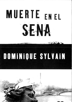 Image du vendeur pour Muerte en el Sena (SUMA) mis en vente par Papel y Letras