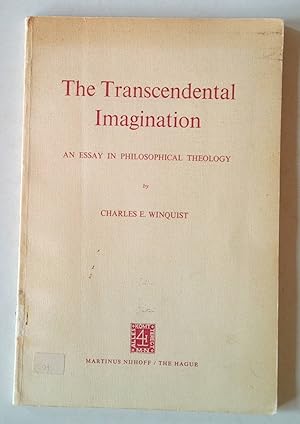 The Transcendental Imagination | An Essay in Philosophical Theology