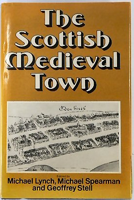 Imagen del vendedor de The Scottish Medieval Town a la venta por PsychoBabel & Skoob Books