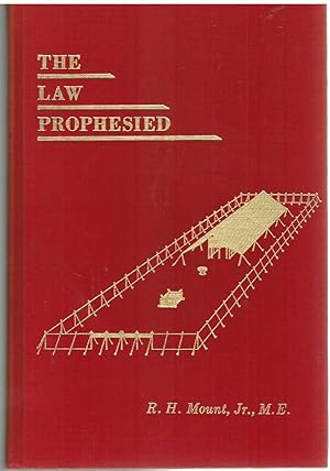 Seller image for THE LAW PROPHESIED for sale by The Avocado Pit