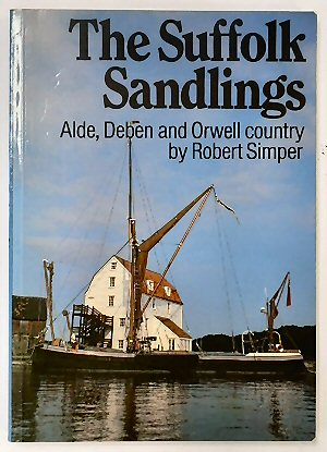 Bild des Verkufers fr The Suffolk Sandlings: Alde, Deben and Orwell Country zum Verkauf von PsychoBabel & Skoob Books