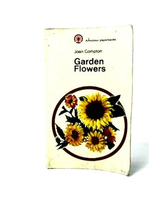 Immagine del venditore per Garden Flowers venduto da World of Rare Books