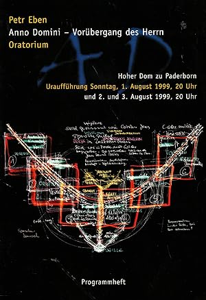 Seller image for Petr Eben. Anno Domini - Vorbergang des Herrn. Oratorium. Progammheft Paderborn 1999 (Widmungsexemplar) for sale by Paderbuch e.Kfm. Inh. Ralf R. Eichmann