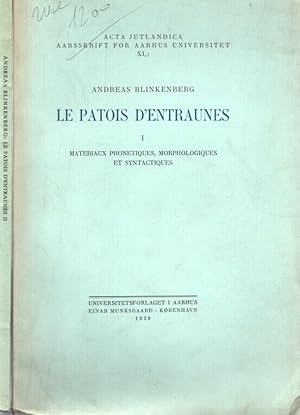 Imagen del vendedor de LE PATOIS D'ENTRAUNES . Tomes 1 et 2.Matriaux phontiques morphologiques et syntaxiques . matriaux lexicologiques a la venta por dansmongarage