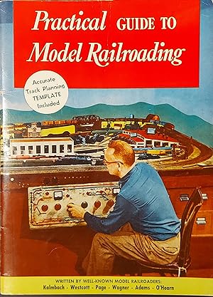 Seller image for Practical Guide To Model Railroading for sale by Mister-Seekers Bookstore