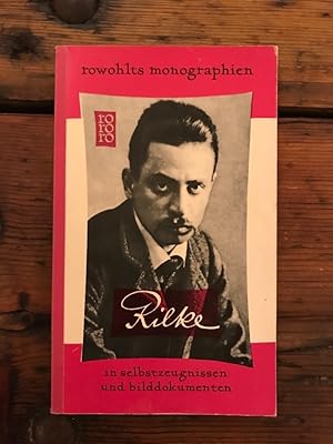 Bild des Verkufers fr Rainer Maria Rilke in Selbstzeugnissen und Bilddokumenten zum Verkauf von Antiquariat Liber Antiqua