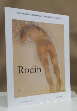 Bild des Verkufers fr Rodin. Erotische Aquarelle und Zeichnungen. zum Verkauf von Dieter Eckert